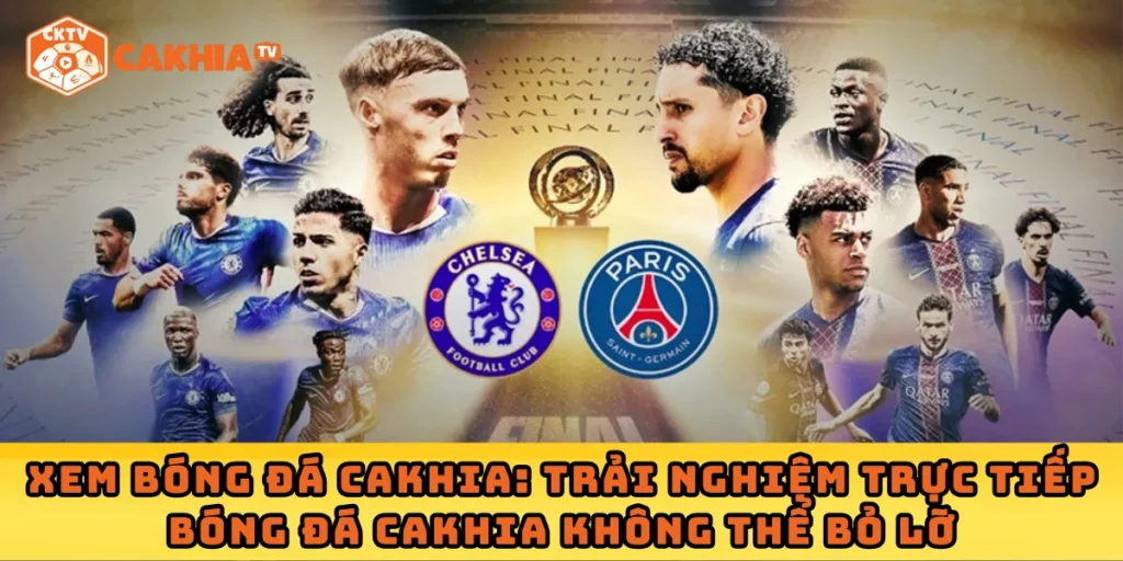 Xem bóng đá cakhia